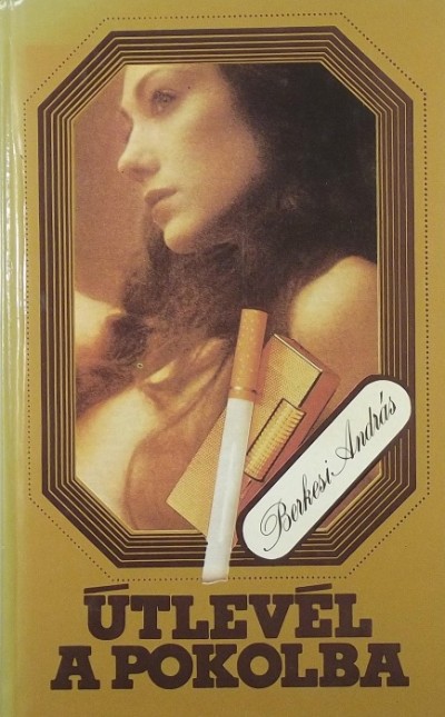 Berkesi András - Útlevél a pokolba