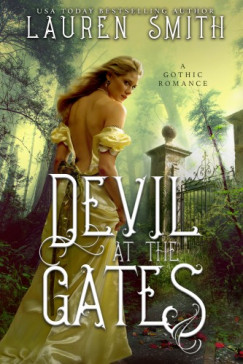 Lauren Smith - Devil at the Gates - A Gothic Romance