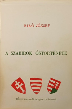 Biró József - A szabirok őstörténete