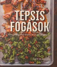 Kate McMillan - Tepsis fogások