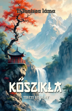 Ti-Tonisza Láma - Kőszikla