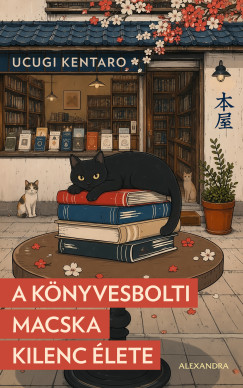Ucugi Kentaro - A könyvesbolti macska kilenc élete
