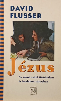 David Flusser - Jézus