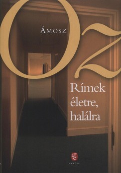 �mosz Oz - R�mek �letre, hal�lra