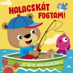 Halacskát fogtam