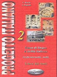 Sandro Magnelli - Telis Marin - Progetto italiano 2 - libro dei testi