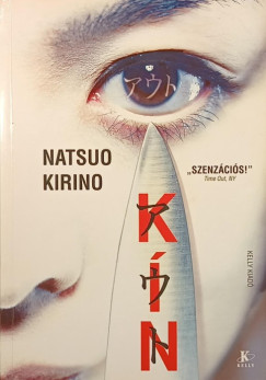 Natsuo Kirino - K�n