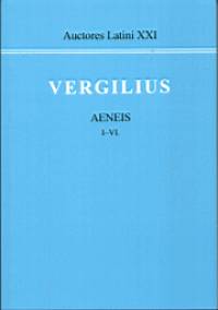 Publius Vergilius Maro - Adamik Tams   (Szerk.) - Aeneis I-VI.
