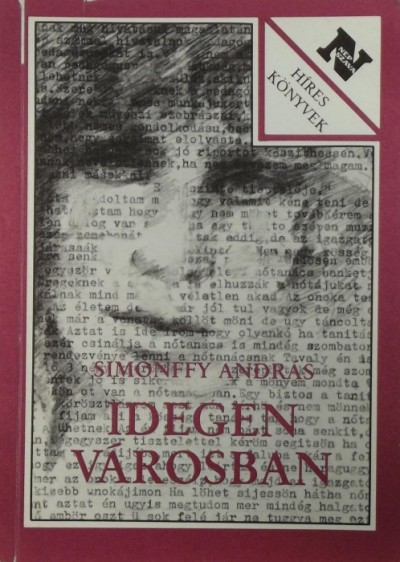 Simonffy András - Idegen városban