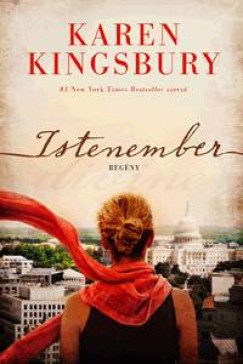 Karen Kingsbury - Istenember