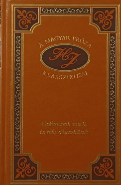 Heltai Jen - Hoffmann mesi s ms elbeszlsek
