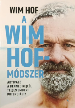 Wim Hof - A Win Hof-m�dszer