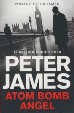 Peter James - Atom Bomb Angel