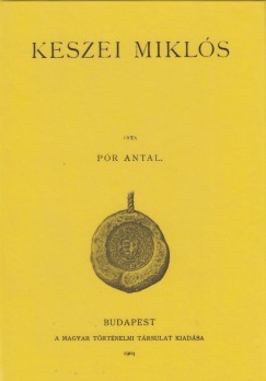 Pór Antal - Keszei Miklós