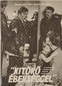 Dessewffy Tibor - Szántó András - "Kitörő éberséggel"