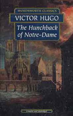 Victor Hugo - Hunchback of Notre-Dame