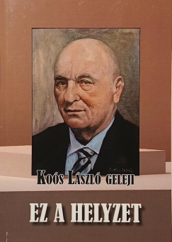 Koós László - Ez a helyzet