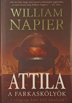 William Napier - Attila - A farkaskölyök
