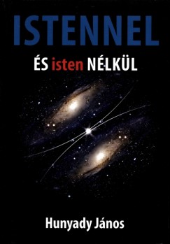 Hunyady Jnos - Istennel s isten nlkl