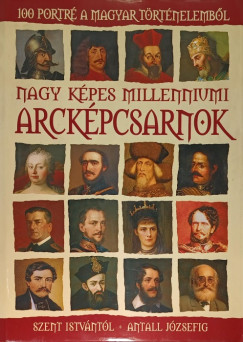 R�cz �rp�d   (Szerk.) - Nagy k�pes millenniumi arck�pcsarnok
