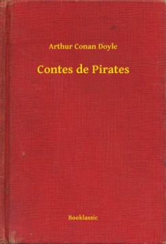 Arthur Conan Doyle - Contes de Pirates