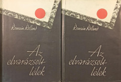 Romain Rolland - Az elvarzsolt llek I-II.