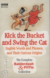 Alex Games - Kick the Bucket and Swing the Cat