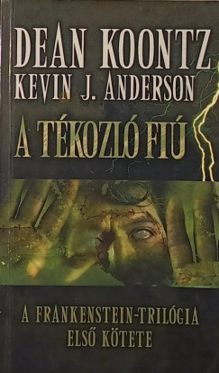 Kevin J. Anderson - Dean R. Koontz - A tkozlfi