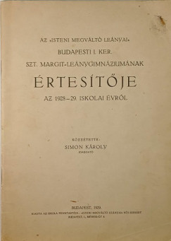 Az "Isteni Megvlt Lenyai" budapesti I. ker. Szt. Margit Lenygimnziumnak rtestje