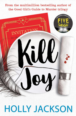 Holly Jackson - Kill Joy