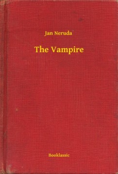 Jan Neruda - The Vampire