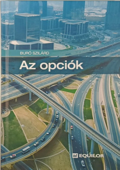Bur� Szil�rd - Az opci�k
