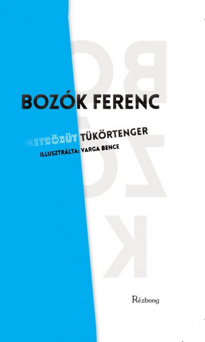 Bozók Ferenc - Tükörtenger