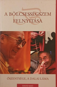 szentsge A Xiv. Dalai Lma - A blcsessgszem felnyitsa