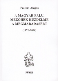 Paulus Alajos - A magyar falu - Mez�h�k k�zdelme a megmarad�s�rt