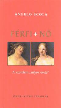 Angelo Scola - F�rfi + n�