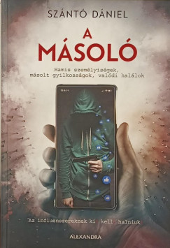 Szántó Dániel - A másoló