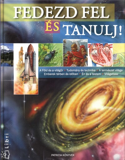 - Fedezd fel és tanulj!