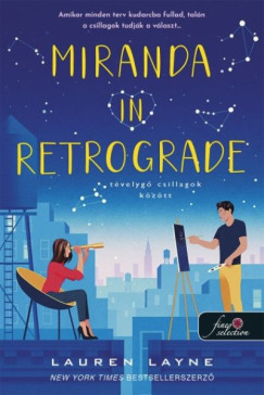 Lauren Layne - Miranda In Retrograde - T�velyg� csillagok k�z�tt