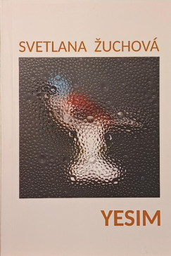 Svetlana Zuchov� - Yesim
