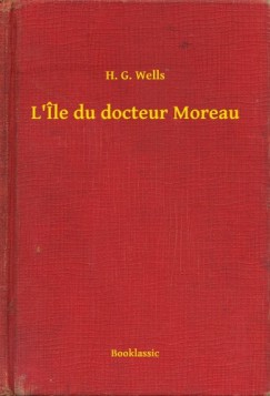 H. G. Wells - L �le du docteur Moreau