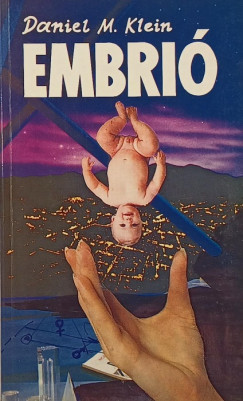 Daniel M. Klein - Embri�