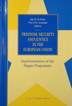 Freedom, Security and Justice in the European Union