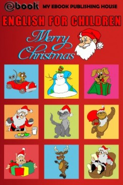 My Ebook Publishing House - English for Children - Merry Christmas