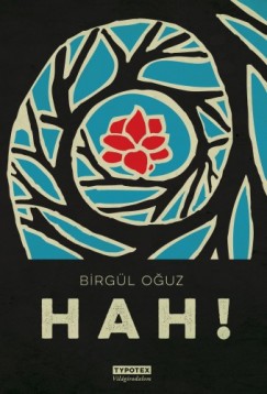 Birgül Oguz - HAH!
