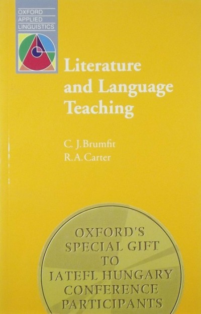 Christopher Brumfit (Szerk.) - Ronald Carter (Szerk.) - Literature and Language Teaching