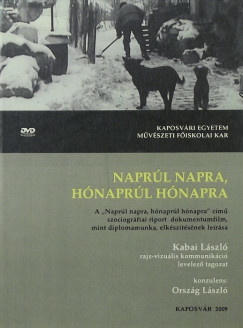 Kabai Lszl - Naprl napra, hnaprl hnapra +DVD