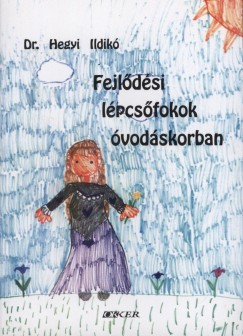 Hegyi Ildik - Fejldsi lpcsfokok vodskorban