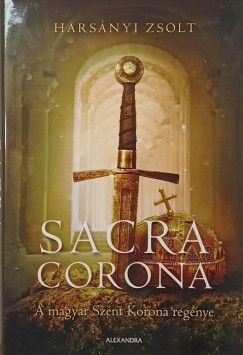 Hars�nyi Zsolt - Sacra corona
