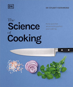 Dr. Stuart Farrimond - The Science of Cooking